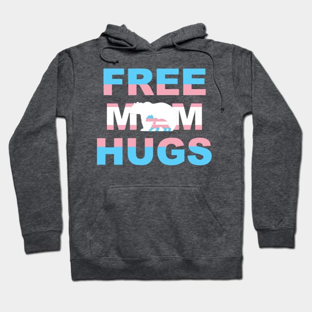 Free Mom Hugs LGBTQ+ Hoodie by WhateverTheFuck